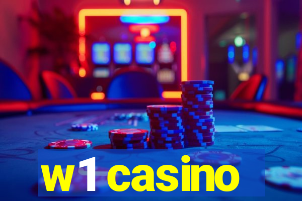 w1 casino